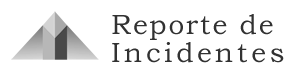 Reporte de Incidentes